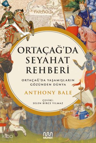 Ortaçağ da Seyahat Rehberi