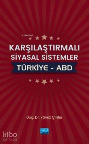 Karşılaştırmalı Siyasal Sistemler Türkiye ABD