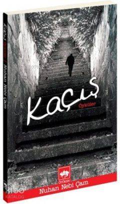 Kaçış