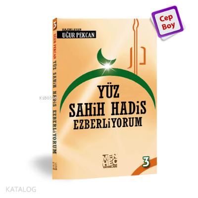 Yüz Sahih Hadis Ezberliyorum 1