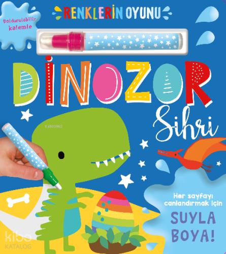 Dinozor Sihri Renklerin Oyunu