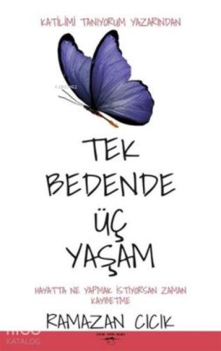 Tek Bedende Üç Yaşam Ramazan Cıcık 38 İndirim