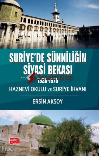 Suriye de Sünniliğin Siyasi Bekası