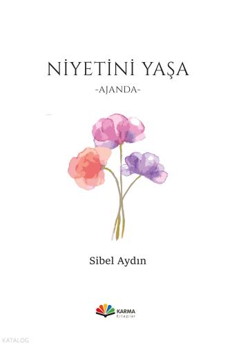 Niyetini Yaşa