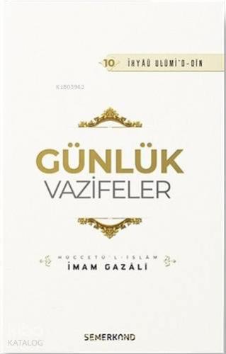 Günlük Vazifeler İhyaü Ulumi d din