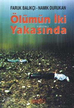 Ölümün İki Yakasında