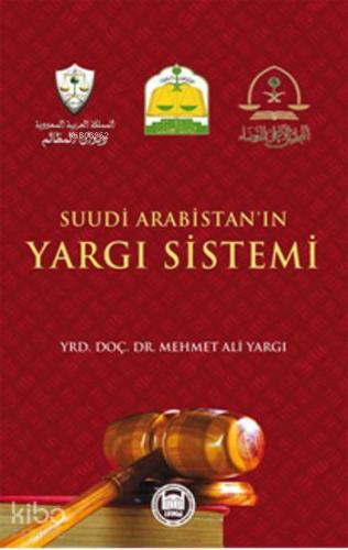 Suudi Arabistan ın Yargı Sistemi