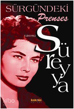 Süreyya Sürgündeki Prenses