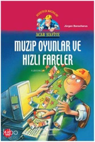 Acar Hafiye Serisi Muzip Oyunlar ve Hızlı Fareler