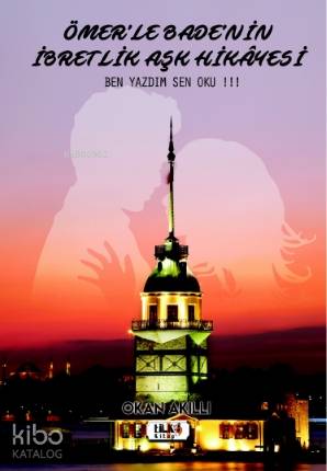 Ömer le Bade nin İbretlik Aşk Hikayesi
