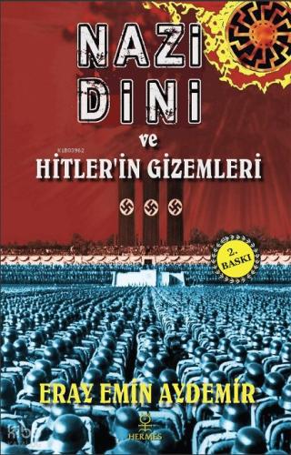 Nazi Dini ve Hitler in Gizemleri