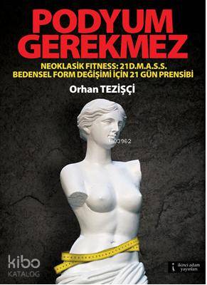 Podyum Gerekmez