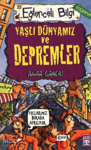 Yaşlı Dünyamız ve Depremler Eğlenceli Bilgi 22