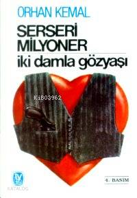 Serseri Milyoner İki Damla Gözyaşı