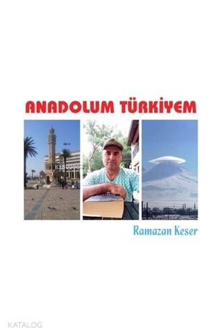 Anadolum Türkiyem