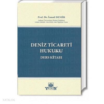Deniz Ticareti Hukuku Ders Kitabı