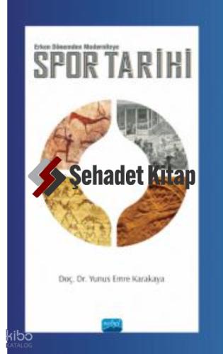 Spor Tarihi Erken Dönemden Moderniteye