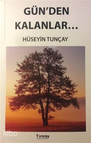 Gün den Kalanlar