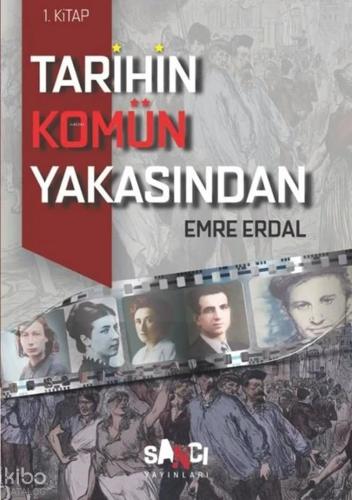 Tarihin Komün Yakasından 1