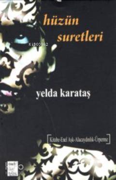 Hüzün Suretleri