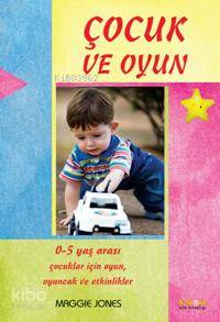 Çocuk ve Oyun