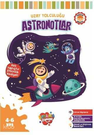 Uzay Yolculuğu Serisi Astronotlar