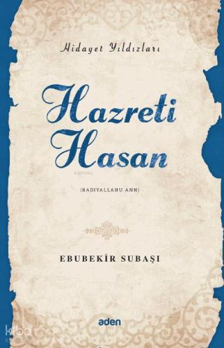 Hidayet Yıldızları Hazreti Hasan