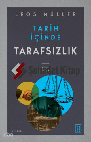 Tarih İçinde Tarafsızlık
