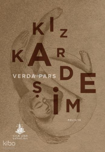 Kız Kardeşim