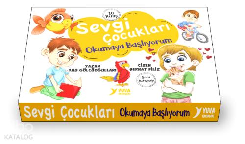 Sevgi Çocukları Okumaya Başlıyorum 10 Kitap