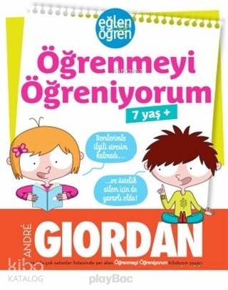 Öğrenmeyi Öğreniyorum Eğlen Öğren 7 yaş