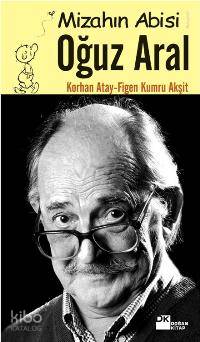 Mizahın Abisi Oğuz Aral