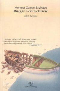 Rüzgar Geri Getirirse Eşikli Öyküler
