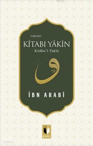 Kitabı Yâkin Kitâbu l Yakîn