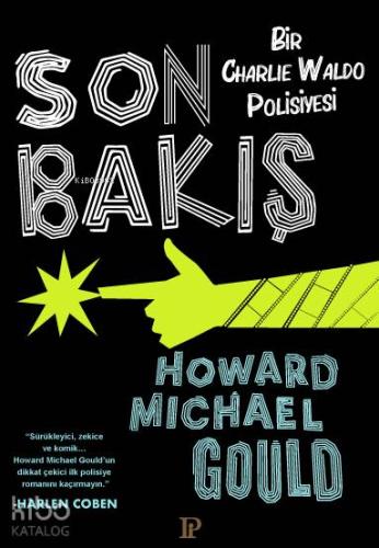 Son Bakış Bir Charlie Waldo Polisiyesi