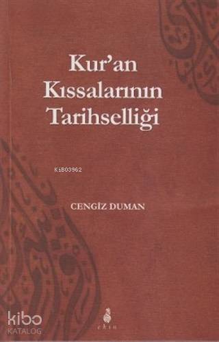 Kur an Kıssalarının Tarihselliği