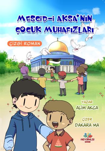 Mescid i Aksa nın Çocuk Muhafızları