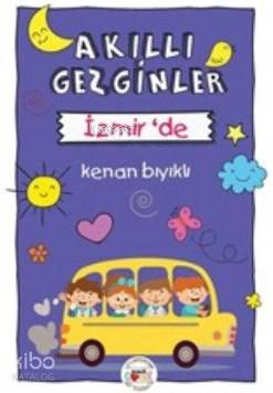 Akıllı Gezginler İzmir de
