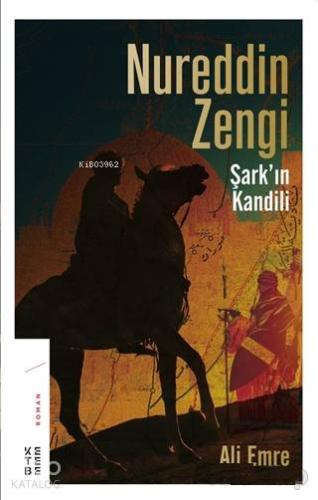 Nureddin Zengi Şark ın Kandili