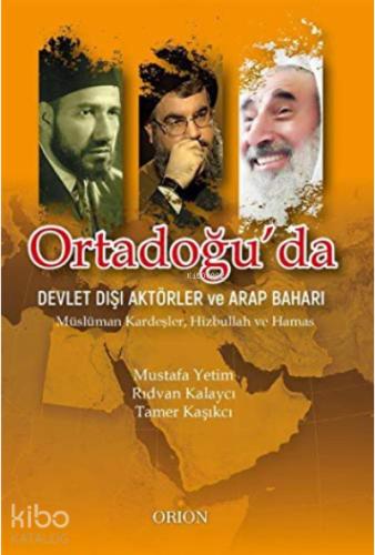 Ortadoğu da Devlet Dışı Aktörler ve Arap Baharı