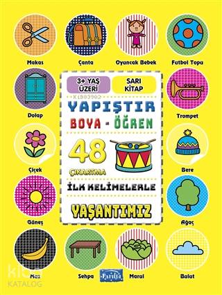 İlk Kelimelerle Yaşantımız Yapıştır Boya Öğren