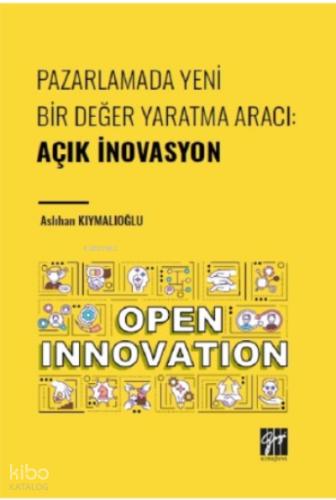 Pazarlamada Yeni Bir Değer Yaratma Aracı