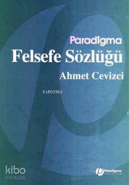 Felsefe Sözlüğü