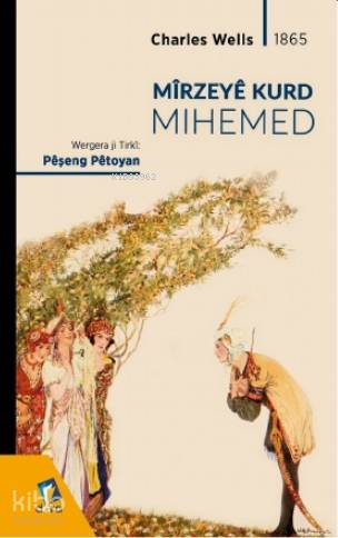 Bir Kürd Prensi Mehemed