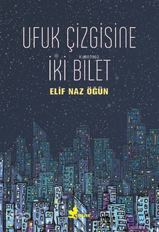Ufuk Çizgisine İki Bilet