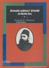 Ahmed Midhat Efendi Avrupa da