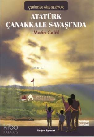 Atatürk Çanakkale Savaşında