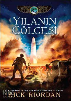 Kane Günceleri 3 Yılanın Gölgesi