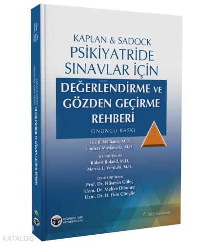 Kaplan Sadock Psikiyatride Sınavlar İçin Değerlendirme ve Gözden Geçirme Rehberi