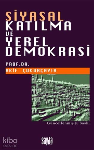 Siyasal Katılma ve Yerel Demokrasi